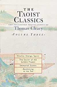 The Taoist Classics  Volume Three: The Collected Translations of Thomas Cleary(中古品)