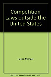Competition Laws Outside the United States(中古品)