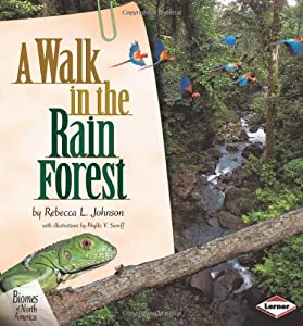 A Walk in the Rain Forest (Biomes of North America)(中古品)の通販は
