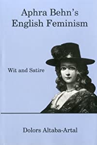 Aphra Behn's English Feminism: Wit and Satire(中古品)の通販は