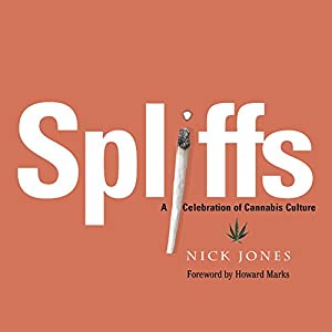 Spliffs: A Celebration of Cannabis Culture(中古品)の通販は 7,074円