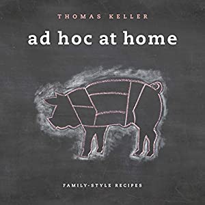 Ad Hoc at Home (The Thomas Keller Library)(中古品)