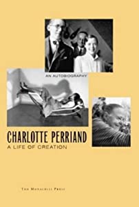 Charlotte Perriand: A Life of Creation(中古品)