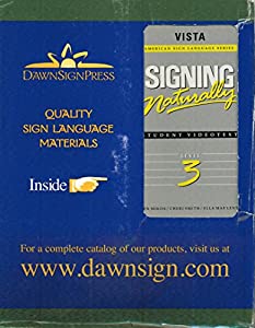Signing Naturally Level 3 (The Vista Curriculum Series)(中古品)