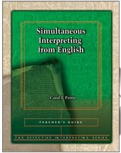 Simultaneous Interpreting from English (The Effective Interpreting Series)(中古品)