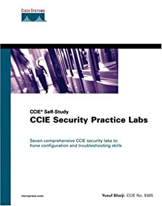 Ccie Security Practice Labs: Ccie Self-Study(中古品)の通販は