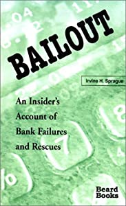 Bailout: An Insider's Account of Bank Failures and Rescues(中古品)