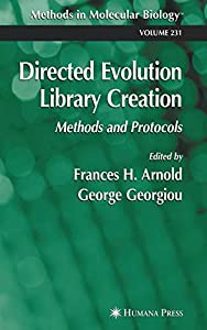 Directed Evolution Library Creation: Methods and Protocols (Methods in Molecular Biology 231)(中古品)