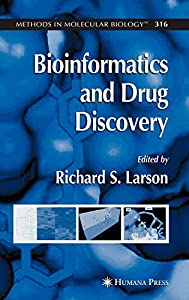 Bioinformatics and Drug Discovery (Methods in Molecular Biology  316)(中古品)
