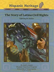 The Story Of Latino Civil Rights: Fighting For Justice (Hispanic Heritage)(中古品)