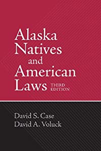 Alaska Natives and American Laws(中古品)