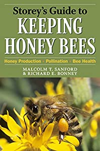 Storey's Guide to Keeping Honey Bees: Honey Production Pollination Bee Health(中古品) 11,279円