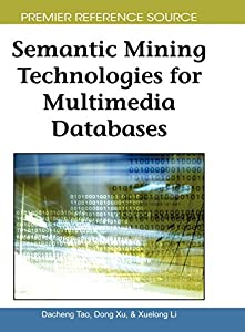 Semantic Mining Technologies for Multimedia Databases (Premier Reference Source)(中古品)