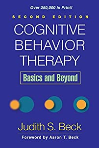 Cognitive Behavior Therapy  Second Edition: Basics and Beyond(中古品)