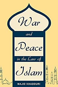 War and Peace in the Law of Islam(中古品)