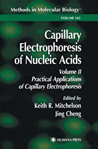 Capillary Electrophoresis of Nucleic Acids (Methods in Molecular Biology)(中古品)