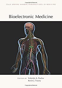 Bioelectronic Medicine (Cold Spring Harbor Perspectives in Medicine)(中古品)