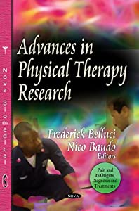 Advances in Physical Therapy Research (Pain and Its Origins  Diagnosis and Treatments)(中古品)