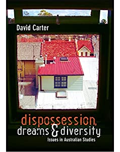 Dispossession  Dreams and Diversity: issues in Australian studies(中古品)