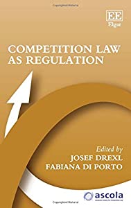 Competition Law As Regulation (Ascola Competition Law)(中古品)