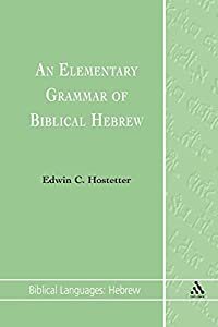 An Elementary Grammar of Biblical Hebrew (Biblical Languages : Hebrew 1)(中古品)