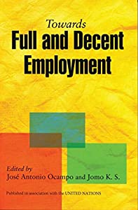 Towards Full and Decent Employment(中古品)