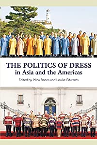 The Politics of Dress in Asia and the Americas (The Sussex Library of Asian Studies)(中古品)