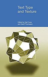 Text Type and Texture: In Honour of Flo Davies (Functional Linguistics)(中古品)