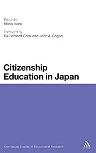 Citizenship Education in Japan (Continuum Studies in Educational Research)(中古品)