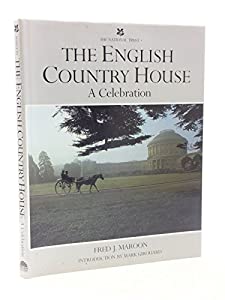 The English Country House: A Celebration(中古品) 6,151円