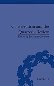 Conservatism and the Quarterly Review: A Critical Analysis: A Critical Analysis (The History of the Book)(中古品)の通販は 17,786円