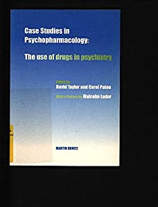 Case studies in psychopharmacology: The use of drugs in psychiatry(中古品)