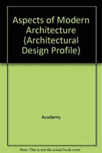Aspects of Modern Architecture (Architectural Design Profile S.)(中古品)