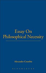 An Essay on Philosophical Necessity(中古品)