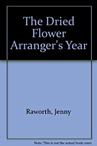 DRIED FLOWER ARRANGERS YEAR(中古品)