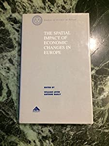The Spatial Impact of Economic Changes in Europe (Studies of Science in Europe)(中古品)
