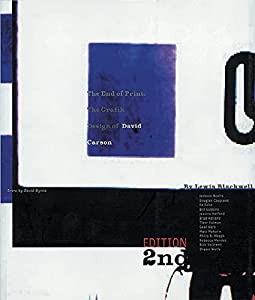 The End of Print: The Grafik Design of David Carson(中古品)