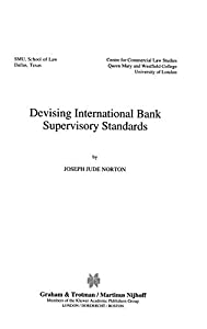 Devising International Bank Supervisory Standards (INTERNATIONAL BANKING AND FINANCE LAW  VOL 3)(中古品)