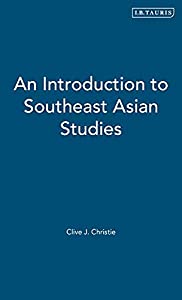 An Introduction to Southeast Asian Studies (Tauris Academic Studies)(中古品)