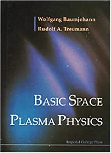 Basic Space Plasma Physics(中古品)