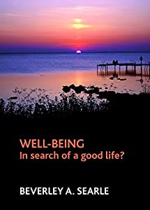 Well-Being: In Search Of A Good Life?(中古品) 13,689円