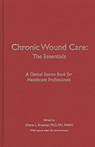 Chronic Wound Care: The Essentials(中古品)