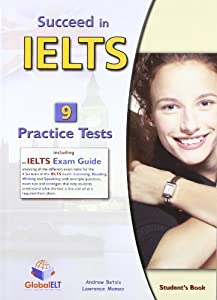 Succeed インチ IELTS - Student's Book with 9 Practice Tests and IELTS Exam Guide(中古品)