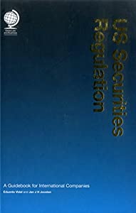 Us Securities Regulation: A Guidebook for International Companies(中古品)