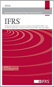 2014 International Financial Reporting Standards IFRS: Official Pronouncements Issued at 1 January 2014. Includes IFRSs