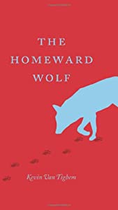 The Homeward Wolf (RMB Manifesto)(中古品)の通販は