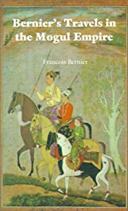Bernier's Travels in the Mogul Empire(中古品)の通販は 9,699円