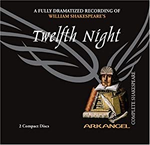 Twelfth Night (Arkangel Complete Shakespeare)(中古品)