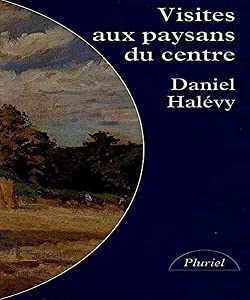 Visites aux paysans du Centre : 1907-1934(中古品)