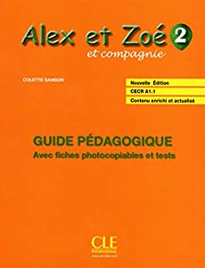 Alex et Zoe et compagnie: Guide pedagogique 2(中古品)